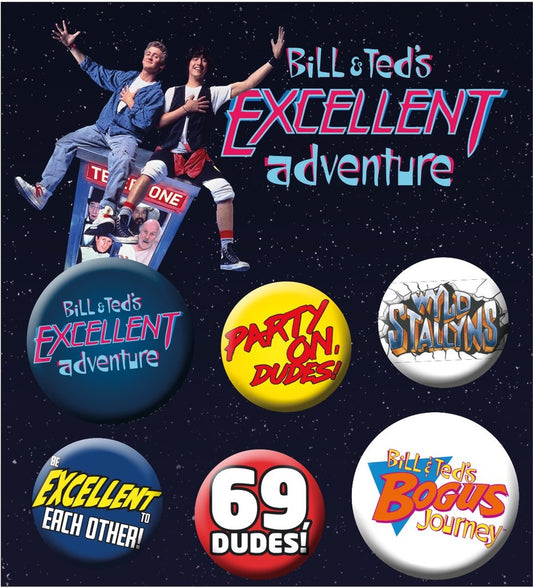 Bill And Ted set of 6 Pin Badges