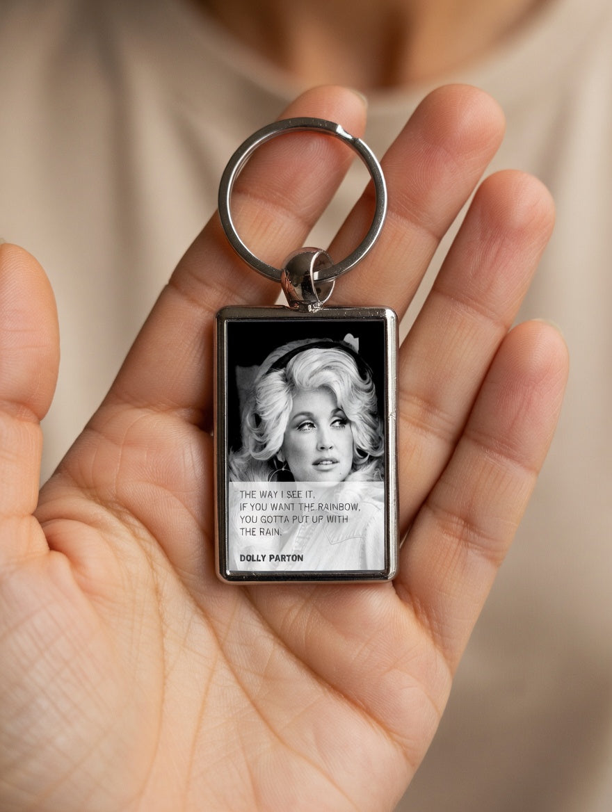 Dolly Parton Rainbow Quote Metal Keyring, Country Music, Inspirational Gift