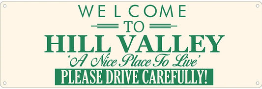 Back To The Future Slim Metal Signs: Hill Valley