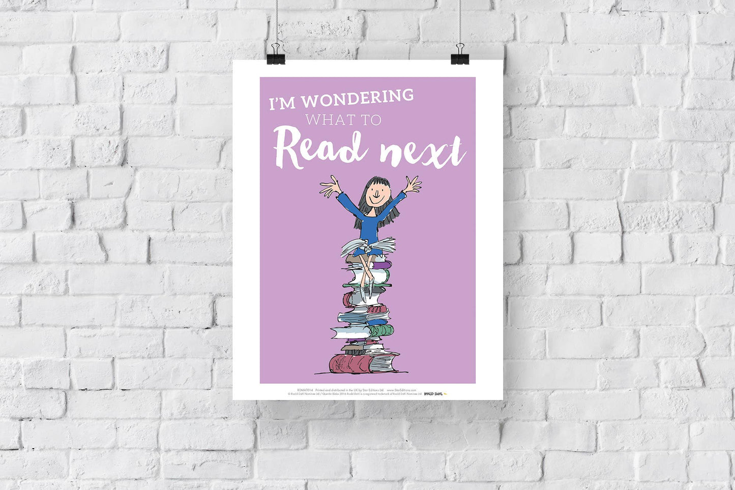 Roald Dahl Matilda I'm Wondering What To Read Next Art Print