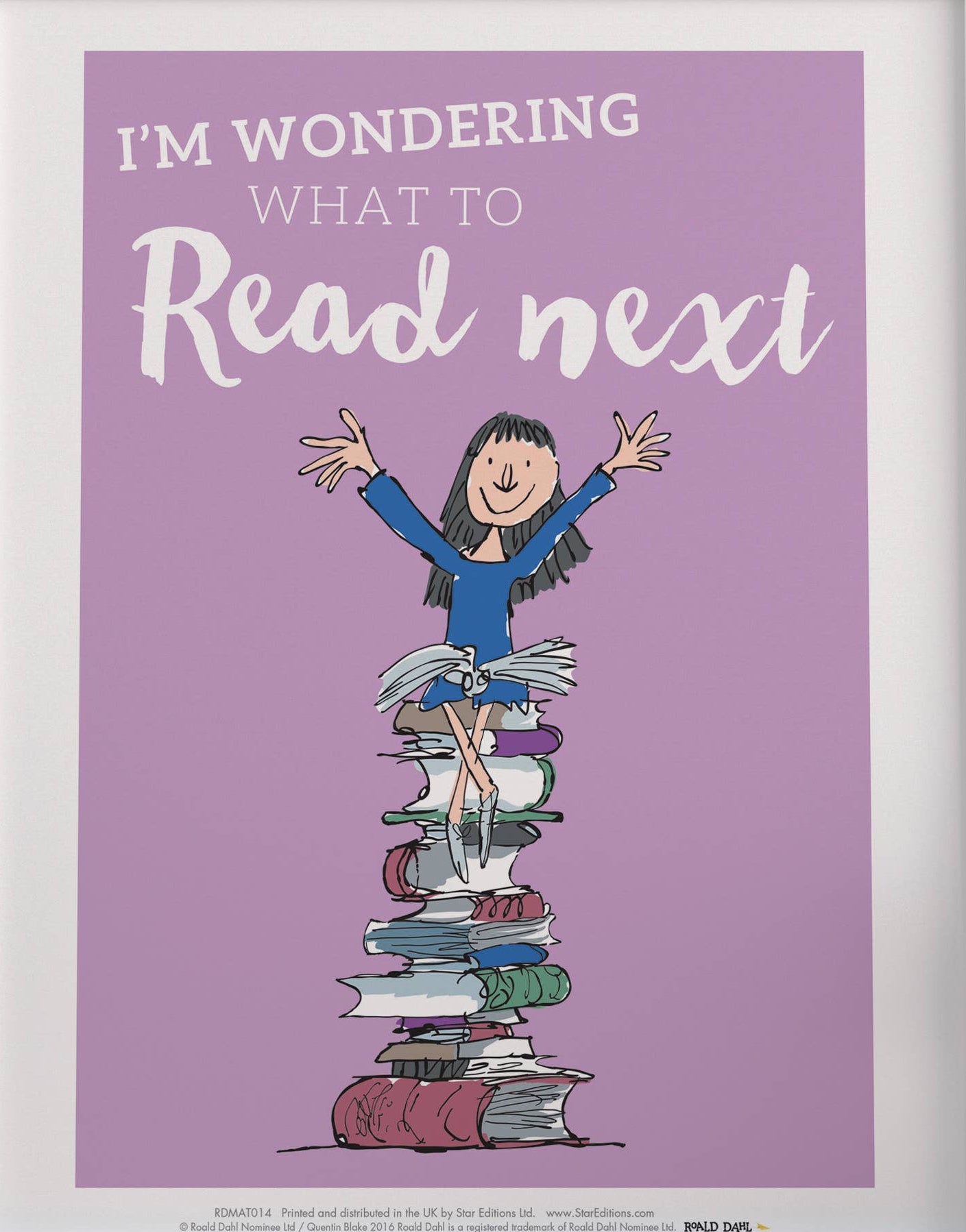 Roald Dahl Matilda I'm Wondering What To Read Next Art Print