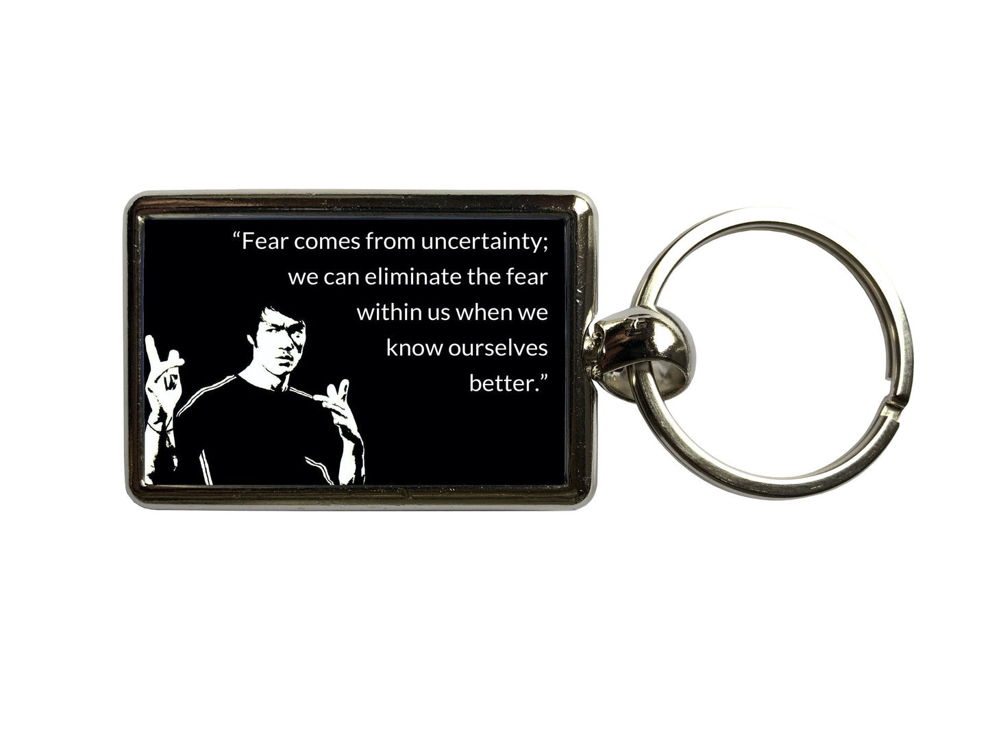 Bruce Lee Fear Quote Metal Keyring